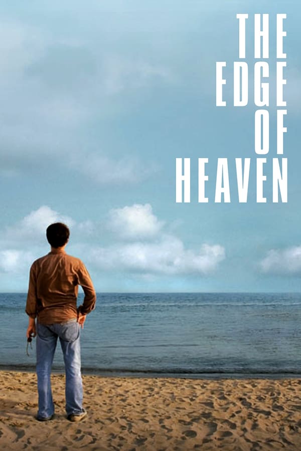 The Edge of Heaven (2007) tainies Online with greek subs The Edge of Heaven (2007) με ελληνικους υποτιτλους